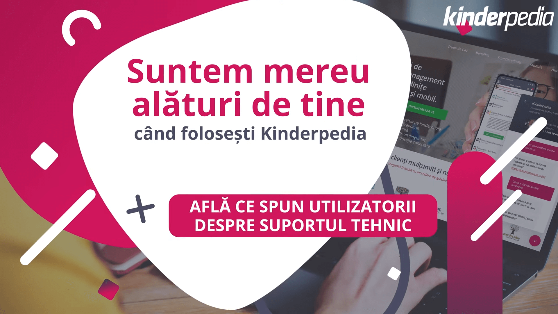 Află ce spun utilizatorii despre Suportul Tehnic pe Kinderpedia