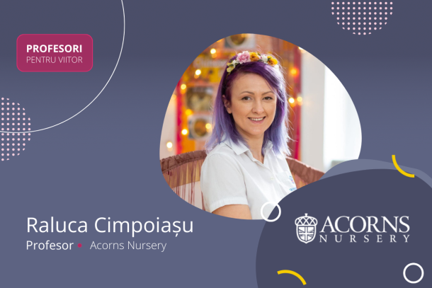 raluca cimpoiasu acorns nursery profesori pentru viitor